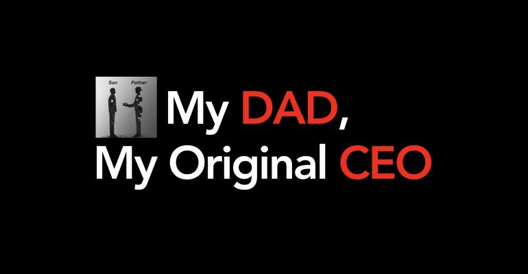 Illustration Image Of Son And Father With Text My Dad My Original CEO
